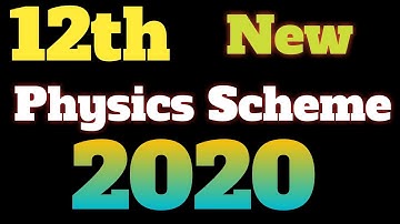 12th Class Physics Pairing Scheme 2020 || 2nd Year Paper Pattren 2020 || New Scheme FSC,ICS 2020