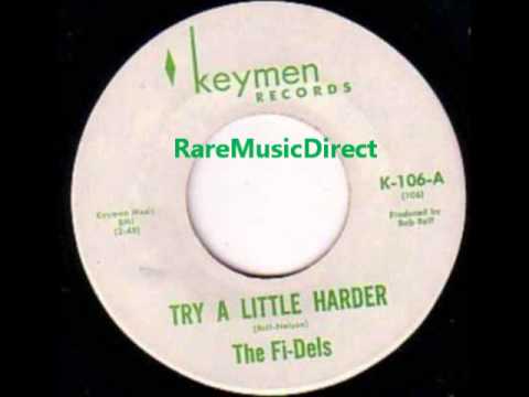 Fi-Dels - Try A Little Harder