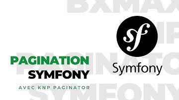 Symfony 5 - Mise en place de la pagination avec KnpPaginator