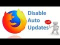 How to Stop Mozilla Firefox from Auto Updating