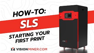 Mastering SLS 3D Printing: First Print Workflow on the Sinterit Lisa X - Vision Miner (2024) by Vision Miner 1,434 views 13 days ago 22 minutes