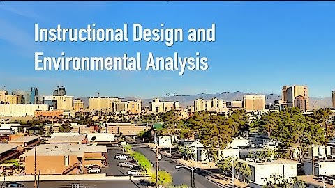 Instructional Analysis and the Environmental Context