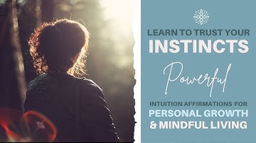 Unlock Your Inner Wisdom: Powerful Affirmations to Boost Intuition NOW!