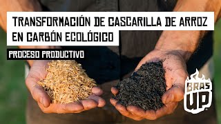 Bras UP | Proceso Productivo | Transformación Cascarilla de Arroz a Carbón Ecológico