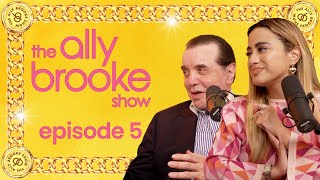 "A Legend's Tale" with Chazz Palminteri | S1 E5 | The Ally Brooke Show