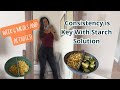 5050 gal consistency is key with starch solution week 6 meals and activities