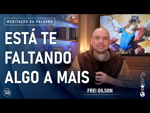 Está te faltando algo a mais | (Mt 12, 38-42) #819- Meditação da Palavra