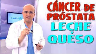 CÁNCER DE PRÓSTATA y LECHE y QUESO ¿Alguna relación? ¿Aumenta el Riesgo?  Cáncer #35