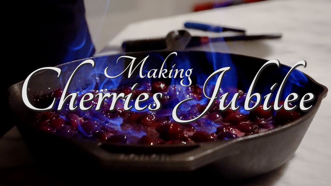 Cherries Jubilee Flaming Dessert YouTube