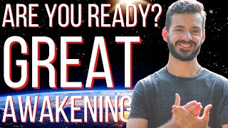 5 Signs You ARE Ready For The Great Awakening - The Great Awakening 2020
