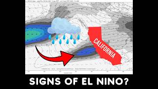 California Weather: Rain Chances and First Signs of EL Nino?