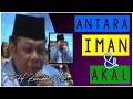 Antara iman dan akal ceramah zainudin mz 32