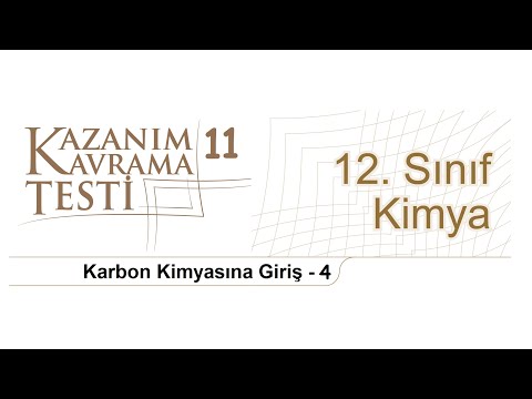 12. Sınıf Kimya Kazanım Kavrama Testi - 11 Karbon Kimyasına Giriş -4 2022/2023 Organik Kimya