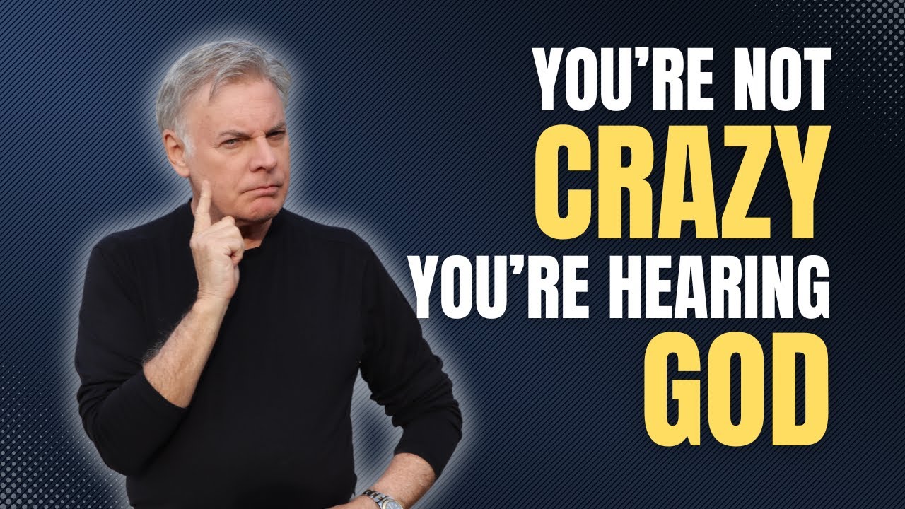 You’re Not Crazy, You Are Hearing God! - YouTube