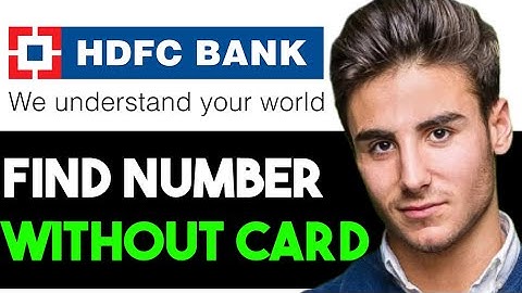 FIND CREDIT CARD NUMBER WITHOUT CARD HDFC 2025! (FULL GUIDE)