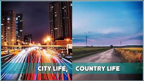 Excel 9. Module 3. City life, Country life