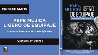 Presentacion 'Pepe Mujica. Ligero de equipaje' en la Casa de la Provincia