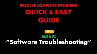 Basic Software Troubleshooting Wealth