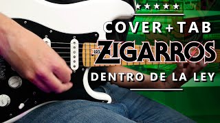 Dentro de la ley LOS ZIGARROS | Guitarra COVER COMPLETO + SOLO | Marcos García