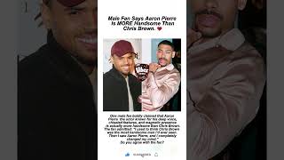Male Fan Says Aaron Pierre Is MORE Handsome Than Chris Brown 😳 #aaronpierre #chrisbrown #debatable