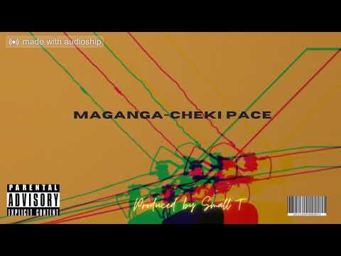 Maganga Cheki Pace 