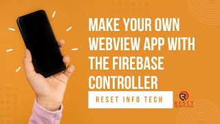 Build Your Own Webview App with Firebase Controller | Step-by-Step Tutorial