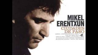 Video thumbnail of "Mikel Erentxun - Seda"