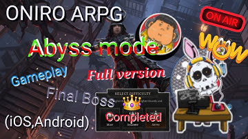 Oniro Arpg Abyss Final Chapter 