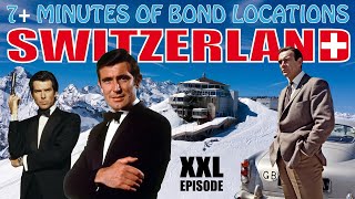 JAMES BOND IN SWITZERLAND | film locations then & now | documentary