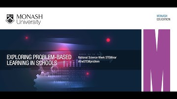 National Science Week STEMinar - #theSTEMproblem: Exploring problem-based learning in schools