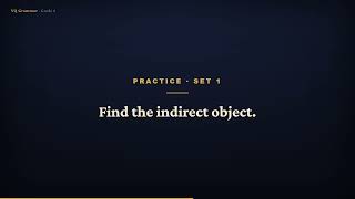 Grammar Grade 6 | Unit 3, Lesson 13 — Indirect Objects