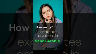 How Many Expatriates Are There In Saudi Arabia  saudiarabia expat makkah pakistan