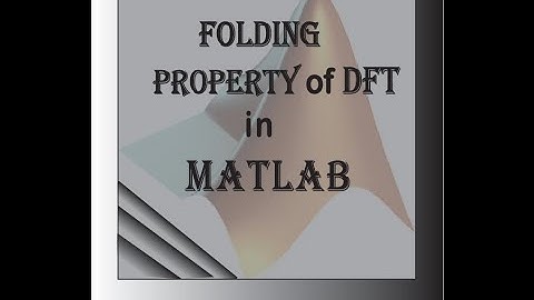 Folding property of DFT in MATLAB in Bangla