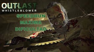 Outlast Wistleblower speedrun En demende MAXIMA DIFICULTAD sin recargar la bateria de la videocamara