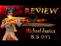 [XshotChannel] รีวิว Michael Justice (8.5 ดาว)