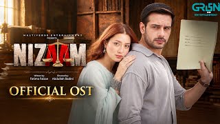 Nizaam | Official OST | AMJAD IQBAL | Numan Ijaaz & Momina Iqbal | Full Song