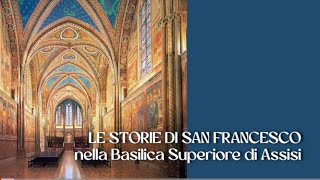Le Storie di S  Francesco di Giotto, Basilica Superiore di Assisi