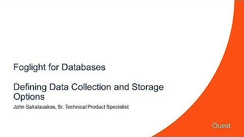 Foglight for Databases - Defining Data Collection Options and Storage Options
