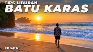 Panduan Backpackeran ke Batukaras! Budget, Tips & Tempat Seru yang Wajib Dicoba I Eps.06