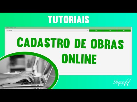 Sbacem Tutoriais - Ferramenta de Cadastro de Obra Online