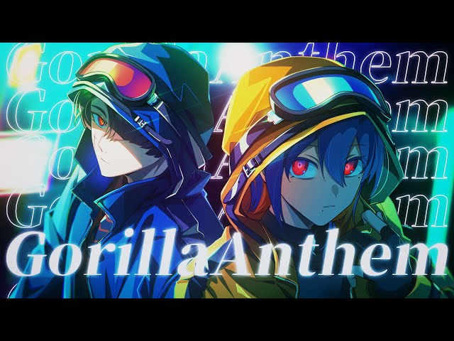 【Gorilla Anthem丨Gorilla Attack】covered by 朝倉ユカイ × karasu† 「歌ってみた」 class=