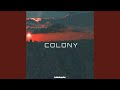 Colony