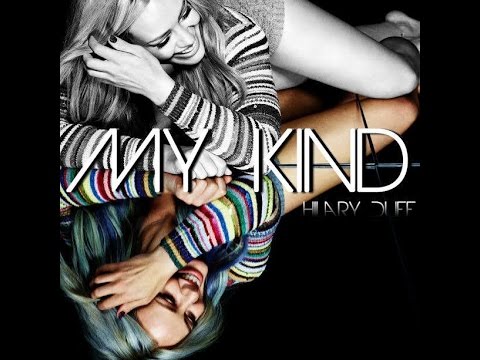 Hilary Duff - My Kind (Instrumental)