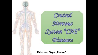  1- Introduction to Central Nervous System (CNS)|Dr.Hazem Sayed|