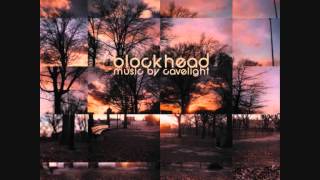 Blockhead - Music by cavelight