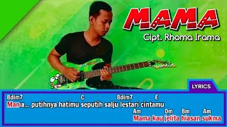 MAMA - Rhoma Irama Cover Gitar Lirik & Chord By Keroppi Melody