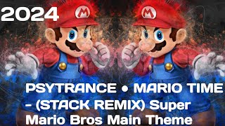 😈PSYTRANCE ● MARIO TIME - (STACK REMIX) Super Mario Bros Main Theme 😈 Resimi