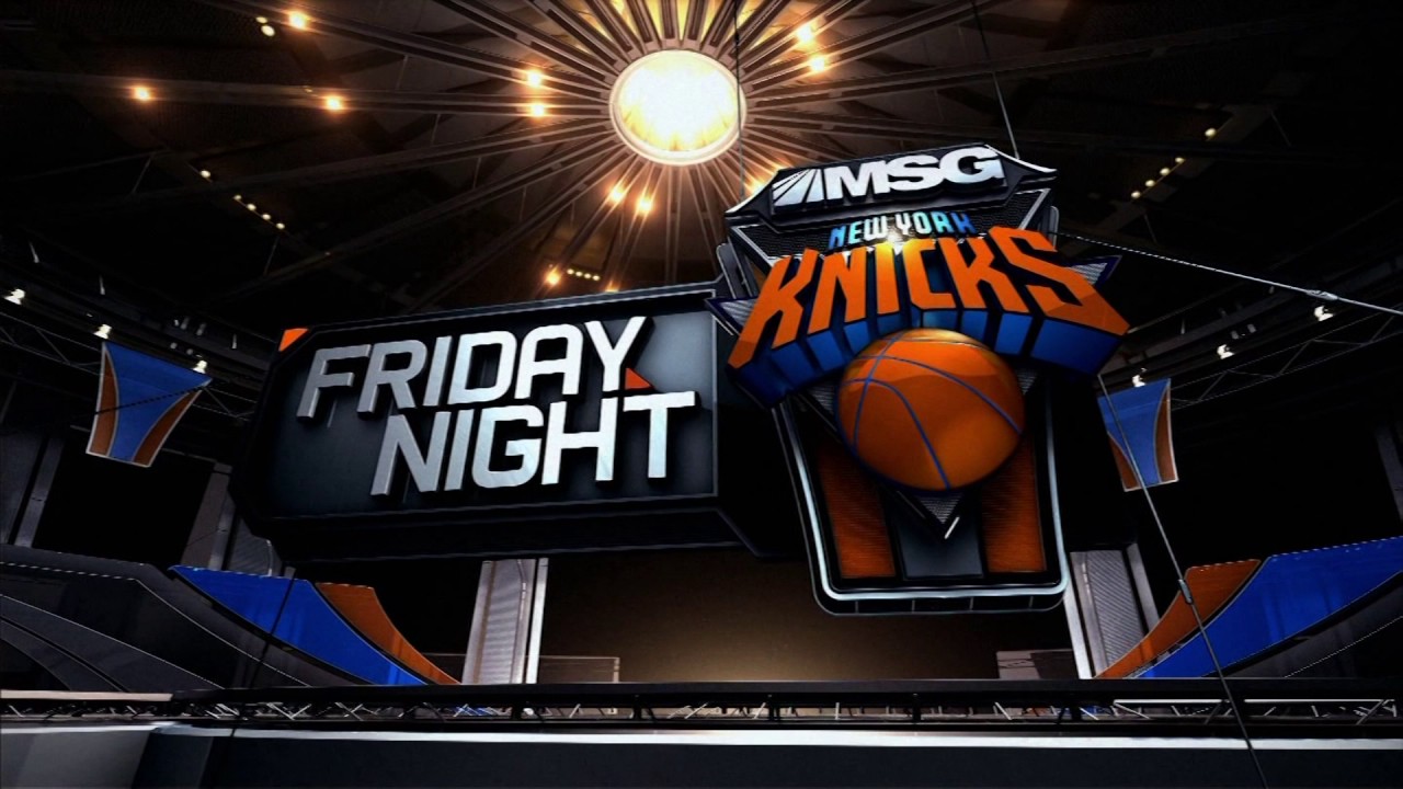 Madison Square Garden Network Msg Network Friday Night Knicks