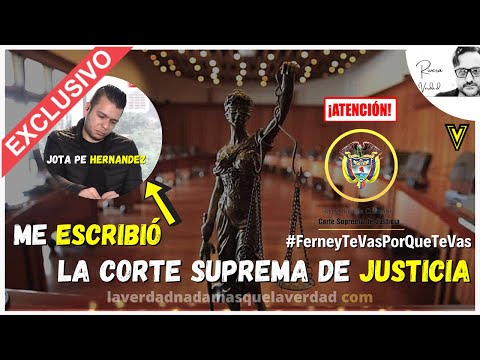 ME ESCRIBIÓ LA CORTE SUPREMA DE JUSTICIA - CASO JOTA PE HERNANDEZ -