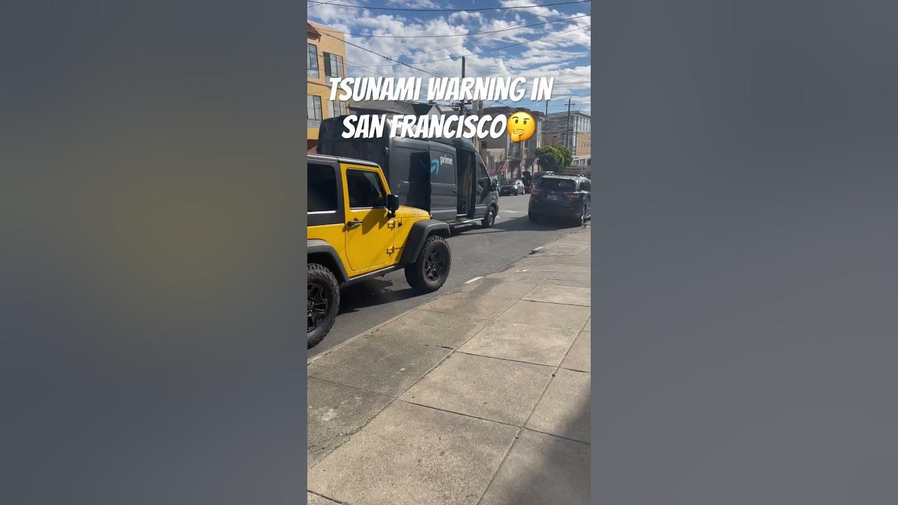 Is san francisco still under tsunami warning